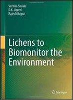 Lichens To Biomonitor The Environment