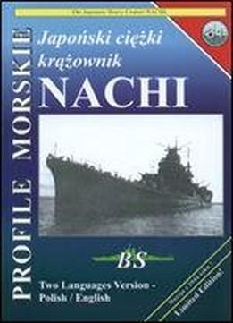 Profile Morskie 61 - Japonski Ciezki Krazownik Nachi - The Japanese Heavy Cruiser Nachi [polish / English]