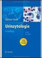 Urinzytologie: Praxis Und Atlas (Auflage: 4)