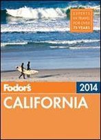 Fodor's California 2014 (Full-Color Travel Guide)