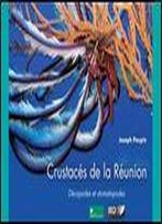 Joseph Poupin, 'Crustaces De La Reunion : Decapodes Et Stomatopodes'
