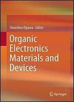 Organic Electronics Materials And Devices