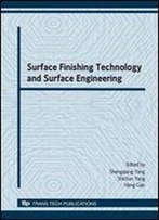 Surface Finishing Technology And Surface Engineering