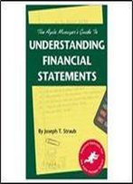 The Agile Manager's Guide To Understanding Financial Statements