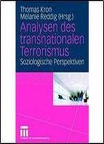 Analysen Des Transnationalen Terrorismus: Soziologische Perspektiven