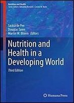 Nutrition And Health In A Developing World
