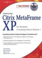 Configuring Citrix Metaframe Xp For Windows