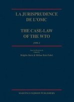 La Jurisprudence De L'Omc/ The Case-Law Of The Wto