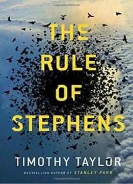 The Rule Of Stephens: A Novel