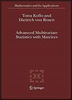 Advanced Multivariate Statistics With Matrices (Mathematics And Its Applications)