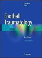 Football Traumatology: New Trends
