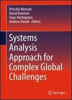 Systems Analysis Approach For Complex Global Challenges