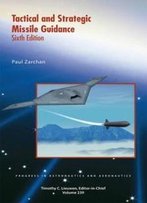 Tactical And Strategic Guidance (Progress In Astronautics And Aeronautics)