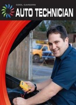 Auto Technician (cool Careers (cherry Lake))