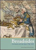 Broadsides: Caricatures And The Navy 1756-1815