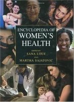 Encyclopedia Of Women's Health