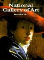National Gallery Of Art: Washington (World Of Art)