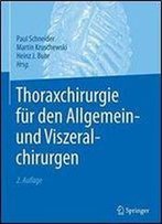 Thoraxchirurgie Fur Den Allgemein- Und Viszeralchirurgen