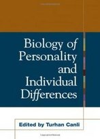 Biology Of Personality And Individual Differences