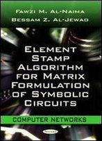 Element Stamp Algorithm For Matrix Formulation Of Symbolic Circuits (Computer Networks)