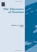 The Discovery Of Tourism (Tourism Social Science) (Tourism Social Science Series)