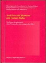 Anti-Terrorist Measures And Human Rights