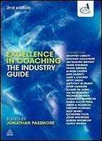 Excellence In Coaching: The Industry Guide