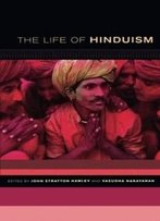 The Life Of Hinduism (The Life Of Religion)
