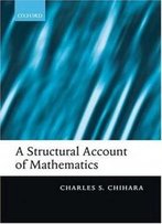 A Structural Account Of Mathematics