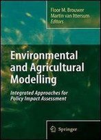 Environmental And Agricultural Modeling
