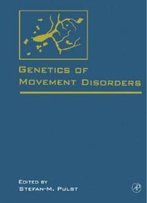Genetics Of Movement Disorders