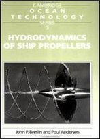 Hydrodynamics Of Ship Propellers (Cambridge Ocean Technology Series)