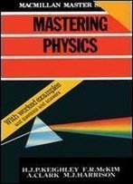 Mastering Physics, 2nd Edition