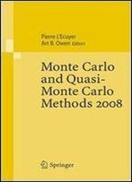 Monte Carlo And Quasi-Monte Carlo Methods 2008