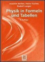 Physik In Formeln Und Tabellen