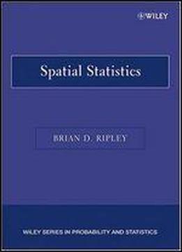 Spatial Statistics (series In Probability And Statistics)