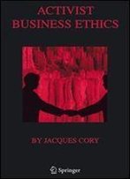 Activist Business Ethics