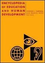 Encyclopedia Of Education And Human Development. Volumes 1, 2, 3
