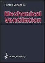 Mechanical Ventilation 1st Edition