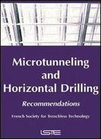 Microtunneling And Horizontal Drilling: Recommendations