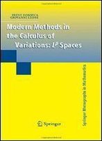 Modern Methods In The Calculus Of Variations: Lp Spaces
