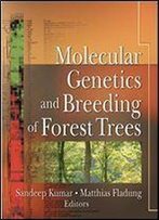 Molecular Genetics And Breeding Of Forest Trees, 1st Edition