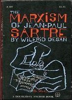 The Marxism Of Jean-Paul Sartre