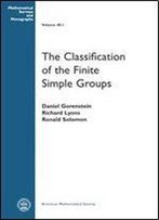 Classification Of The Finite Simple Groups By Daniel Gorenstein