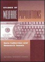 Studies Of Welfare Populations