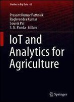 Iot And Analytics For Agriculture