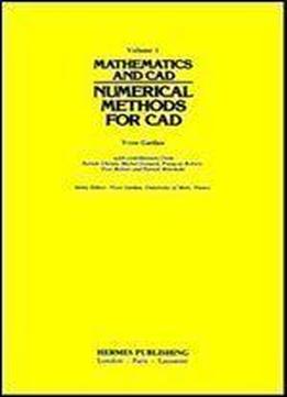 Mathematics And Cad: Numerical Methods For Cad
