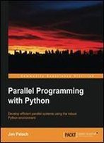 Parallel Programming With Python