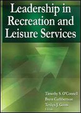 Leadership In Recreation And Leisure Services