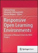 Responsive Open Learning Environments: Outcomes Of Research From The Role Project